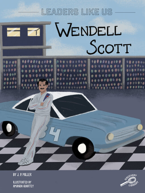 Title details for Wendell Scott by J. P. Miller - Available